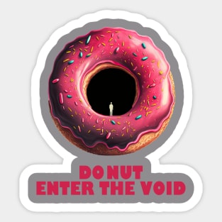 Donut Enter The Void! II Sticker